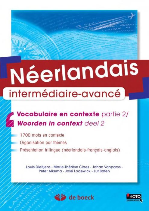 Emprunter Néerlandais B2-C1. Vocabulaire en contexte partie 2 / Woorden in Context Deel 2, 5e édition, Edition livre