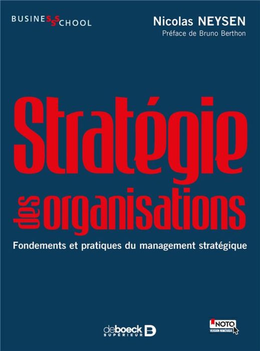 Emprunter Stratégie des organisations. Fondements et pratiques du management stratégique livre