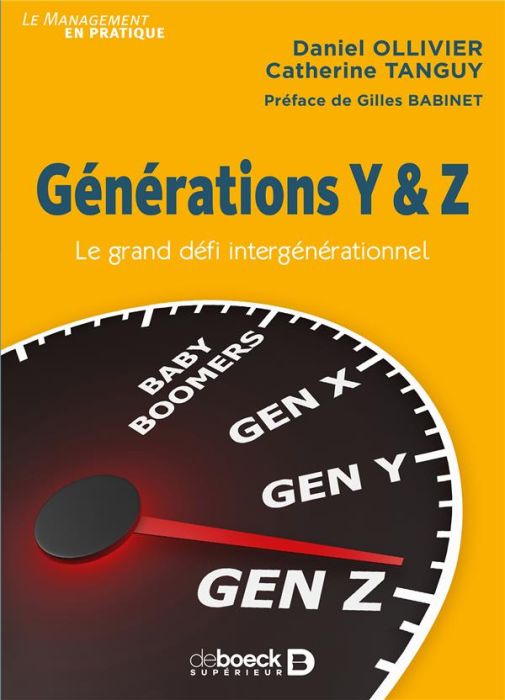 Emprunter Générations Y & Z. Le grand défi intergénérationnel livre
