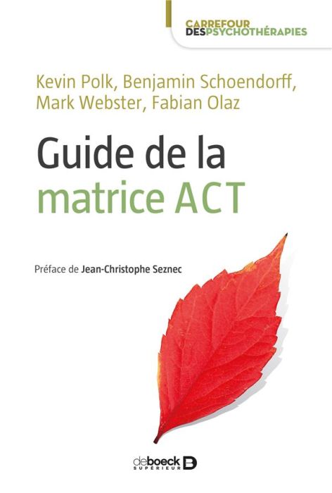 Emprunter Guide de la matrice ACT livre