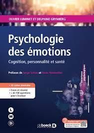 Emprunter Psychologie des émotions. Concepts fondamentaux et implications cliniques livre