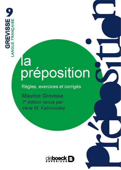 Emprunter La préposition. Règles, exercices, corrigés, 7e édition livre