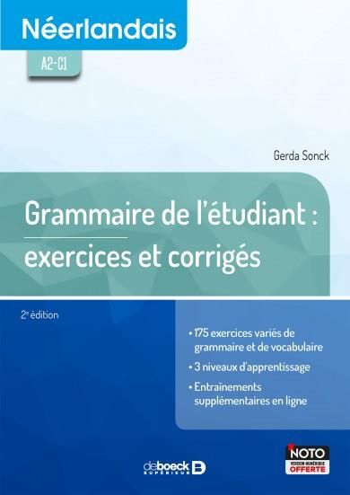 Emprunter Néerlandais A2-C1. Grammaire de l'étudiant : exercices et corrigés, 2e édition livre