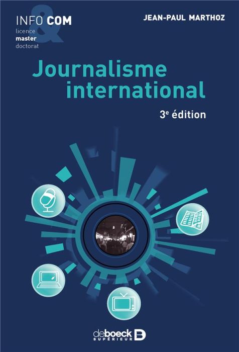 Emprunter Journalisme international. 3e édition livre