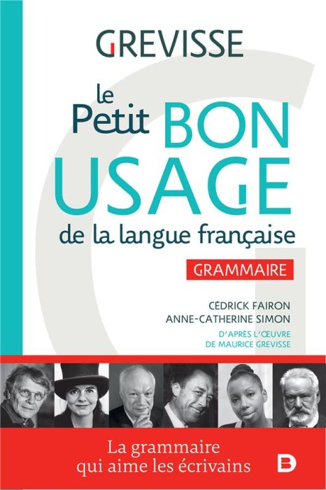 Emprunter Le petit bon usage de la langue française. Grammaire livre