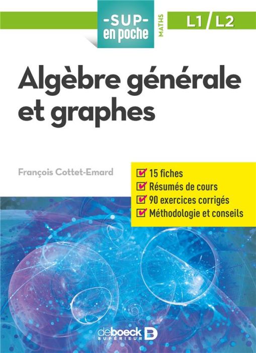 Emprunter Algèbre générale et graphes livre