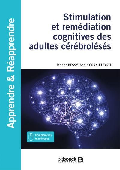 Emprunter Stimulation et remédiation cognitives des adultes cérébrolésés livre