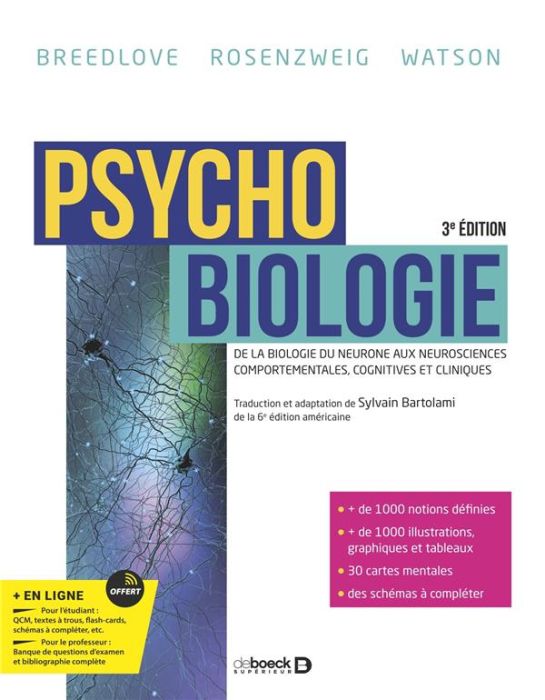 Emprunter Psychobiologie. De la biologie du neurone aux neurosciences comportementales, cognitives et clinique livre