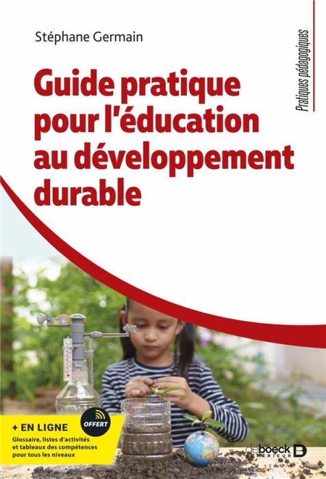 Emprunter Guide pratique pour l’éducation au développement durable livre