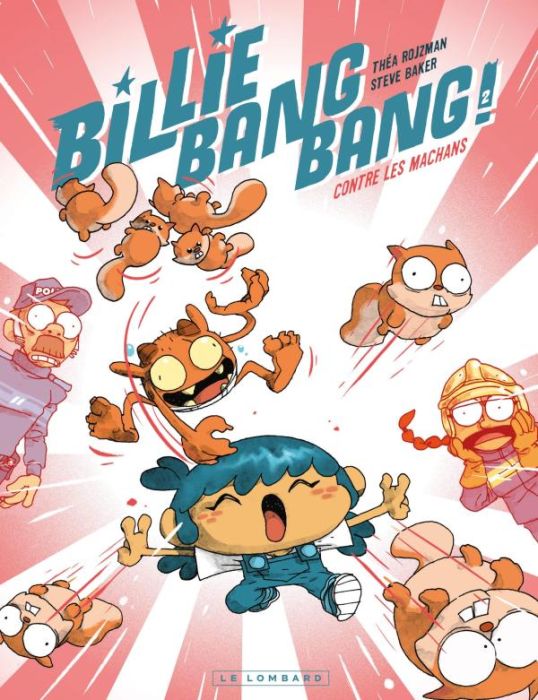 Emprunter Billie Bang Bang Tome 2 : Billie Bang Bang contre les machans livre