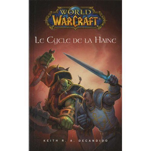 Emprunter World of Warcraft/Le Cycle de la Haine livre