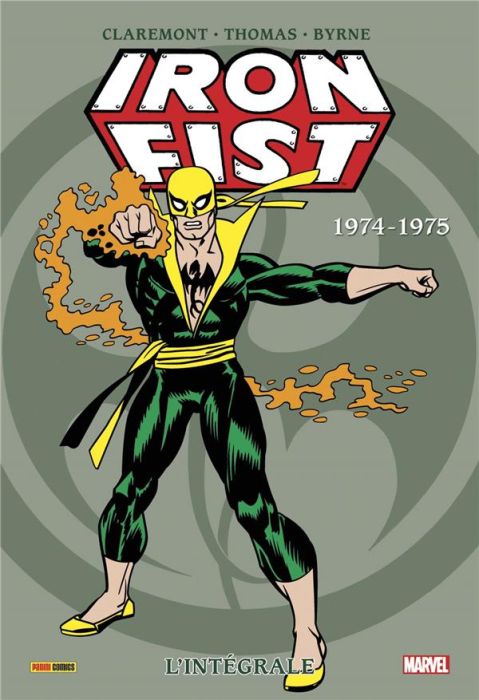 Emprunter Iron Fist : L'Intégrale 1974-1975 livre
