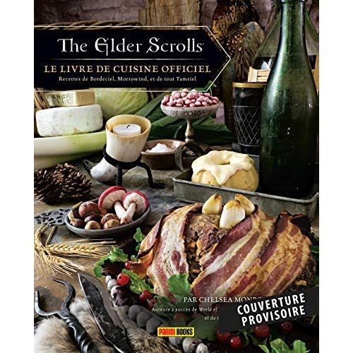 Emprunter The Elder Scrolls, le livre de cuisine officiel. Recettes de Bordeciel, Morrowind, et de tout Tamrie livre