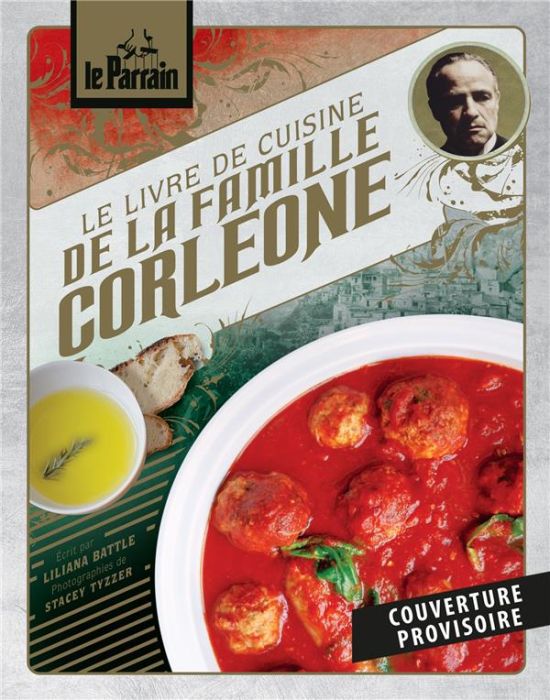 Emprunter Le livre de cuisine de la famille Corleone. Le Parrain livre