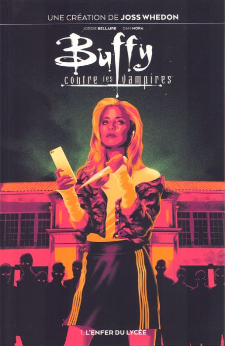 Emprunter Buffy contre les vampires Tome 1 : L'enfer du lycée livre