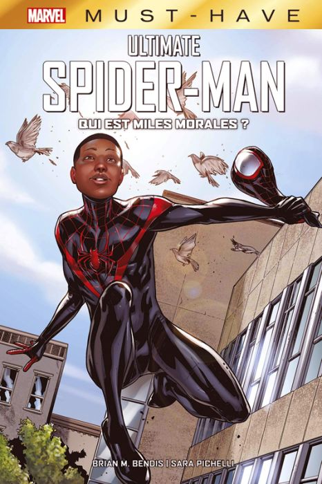 Emprunter Ultimate Spider-Man : Qui est Miles Morales ? livre