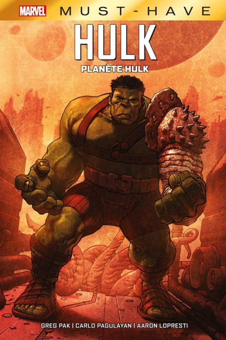 Emprunter Hulk : Planète Hulk livre