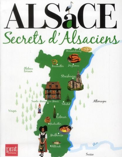 Emprunter Alsace. Secrets d'Alsaciens livre