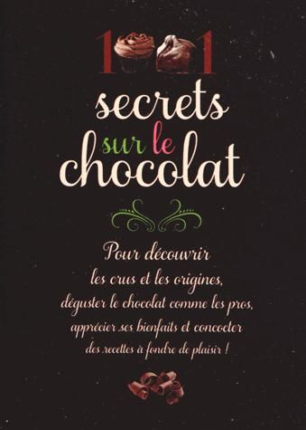 Emprunter 1001 secrets sur le chocolat livre
