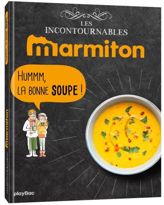 Emprunter Hummm, la bonne soupe ! livre