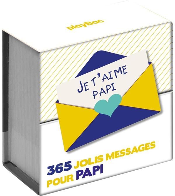 Emprunter 365 jolis messages pour Papi livre