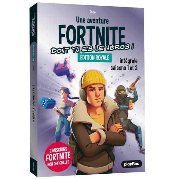 Emprunter Une aventure Fortnite dont tu es le héros ! : Intégrale saisons 1 et 2. Edition royale livre