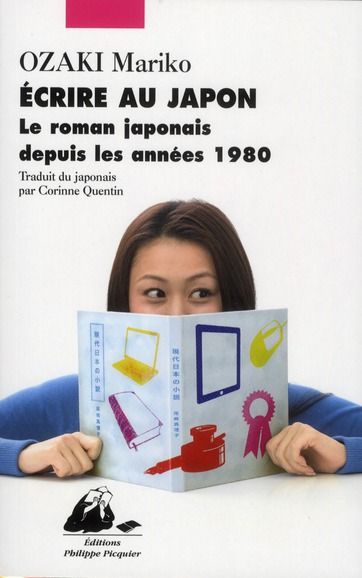 Emprunter Ecrire au Japon / Le roman japonais depuis les années 1980 livre