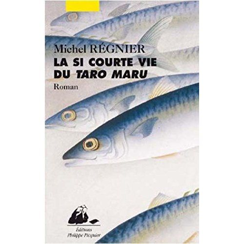 Emprunter La si courte vie du Taro Maru livre