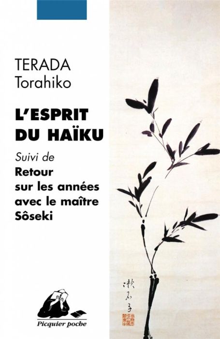 Emprunter L'esprit du haïku / Suivi de Retour sur les années avec le maître Sosêki livre
