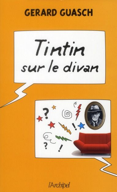 Emprunter Tintin sur le divan livre
