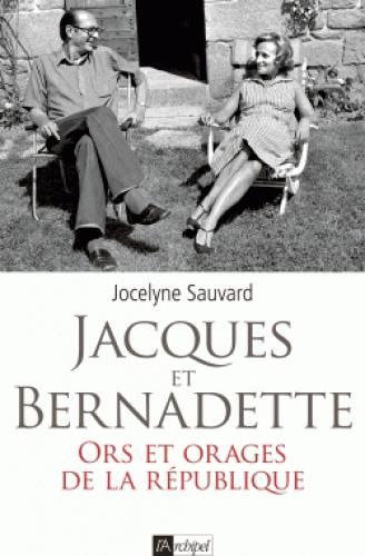 Emprunter Jacques et Bernadette. Une histoire d'amour livre