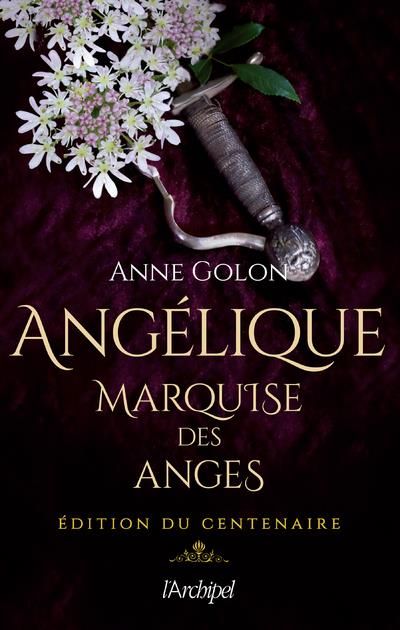 Emprunter Angélique, marquise des anges. Edition du centenaire livre