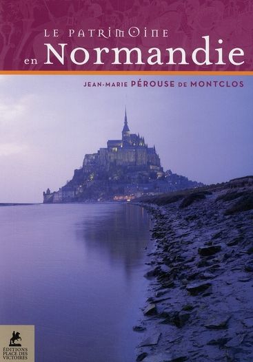 Emprunter Le patrimoine en Normandie livre