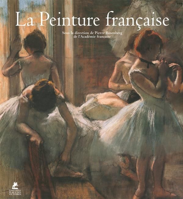 Emprunter La Peinture française livre