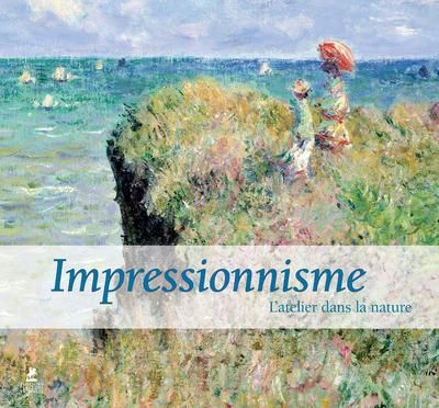 Emprunter Impressionnisme, l'atelier dans la nature. Editions en anglais-français-espagnol-italien-allemand-ho livre