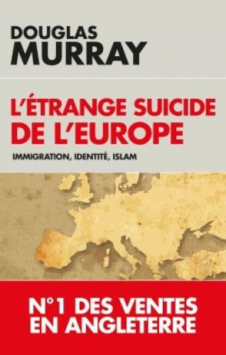 Emprunter L'étrange suicide de l'Europe livre