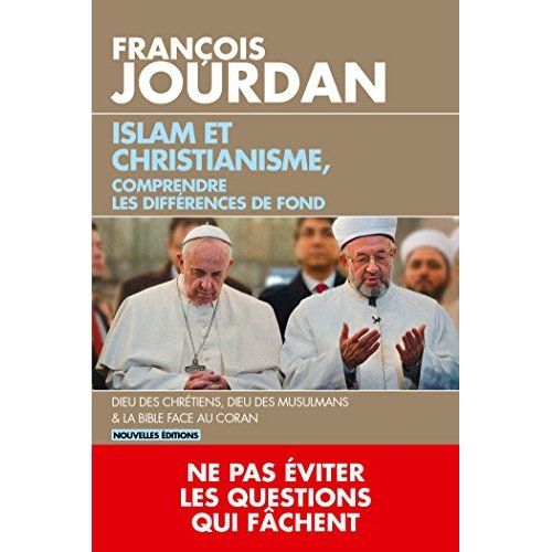 Emprunter Islam et christianisme, comprendre les différences de fond livre