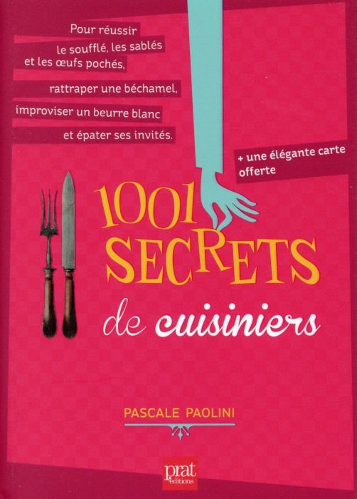 Emprunter 1001 secrets de cuisiniers livre