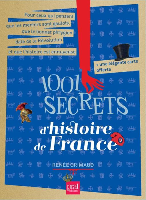 Emprunter 1001 secrets d'histoire de France livre