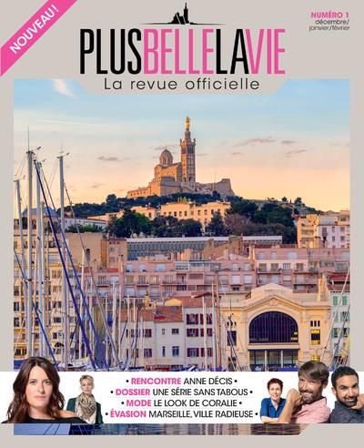 Emprunter Plus belle la vie - La revue officielle N° 1, décembre 2018-janvier/février 2019 livre