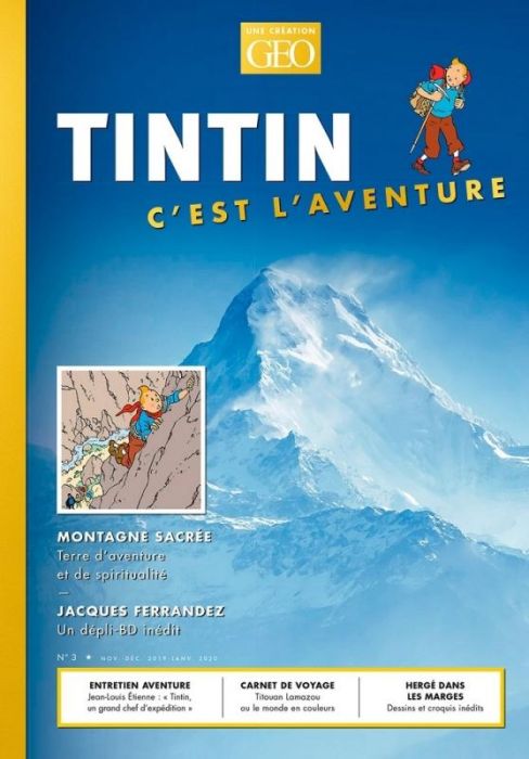Emprunter Tintin c'est l'aventure N° 3, novembre-décembre 2019, janvier 2020 : La montagne livre