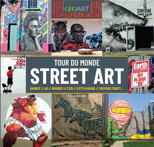 Emprunter Tour du monde Street Art livre