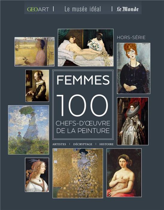 Emprunter Femmes. 100 chefs-d'oeuvre de la peinture livre