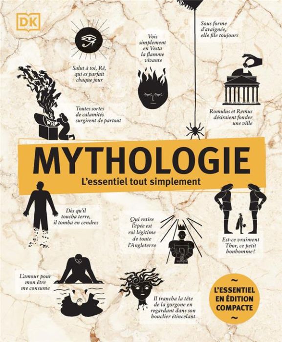 Emprunter Mythologie. L'essentiel tout simplement livre