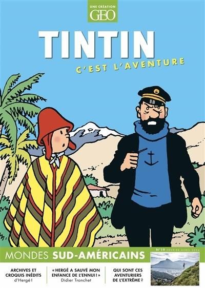 Emprunter Tintin c'est l'aventure N° 19, février-avril 2024 : Mondes sud-américains livre