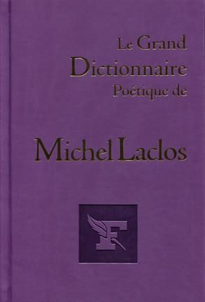 Emprunter Le grand dictionnaire poétique de Michel Laclos livre