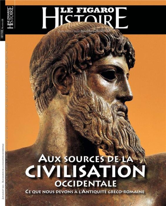 Emprunter Le Figaro Histoire N° 68, juin-juillet 2023 : Aux sources de la civilisation occidentale. Ce que nou livre