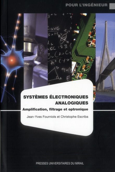 Emprunter Systèmes électroniques analogiques. Amplification, filtrage et optronique, 2e édition revue et corri livre