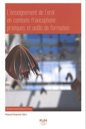 Emprunter L'enseignement de l'oral en contexte francophone : pratiques et outils de formation livre