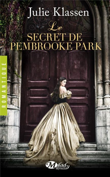 Emprunter Le secret de Pembrooke Park livre